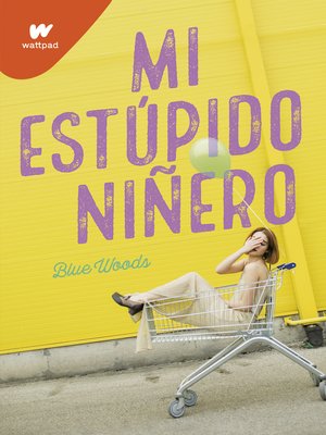 cover image of Mi estúpido niñero